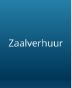 Informatie over verhuur van onze zalen